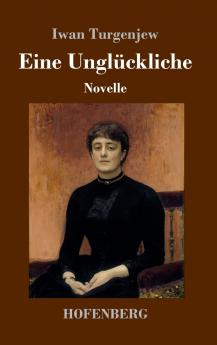 Eine Ungl��ckliche