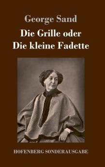 Die Grille oder Die kleine Fadette