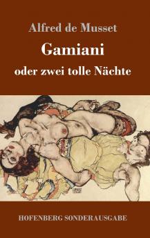 Gamiani oder zwei tolle N��chte
