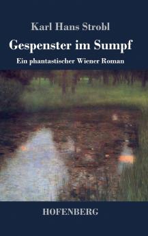 Gespenster im Sumpf