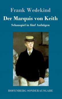 Der Marquis von Keith