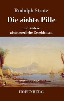 Die siebte Pille