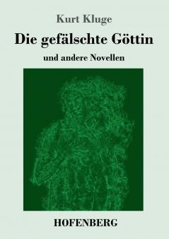 Die gef��lschte G��ttin