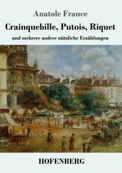 Crainquebille Putois Riquet