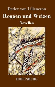 Roggen und Weizen