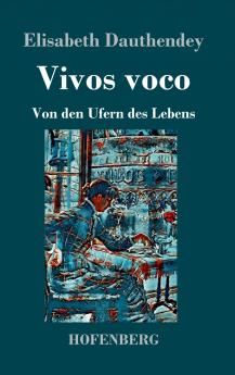 Vivos voco