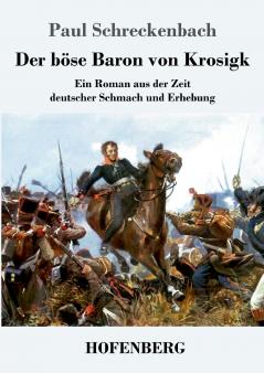 Der b��se Baron von Krosigk