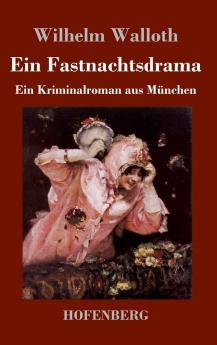 Ein Fastnachtsdrama