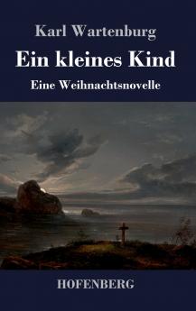 Ein kleines Kind