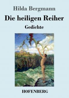 Die heiligen Reiher