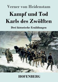 Kampf und Tod Karls des Zw��lften