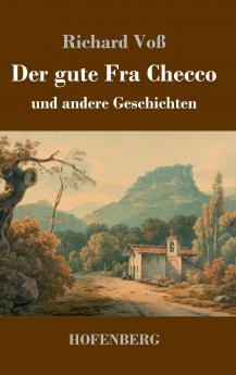 Der gute Fra Checco