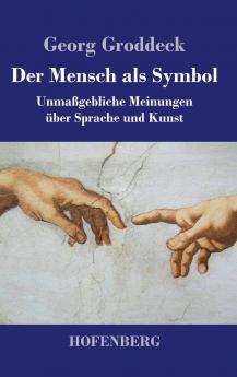 Der Mensch als Symbol