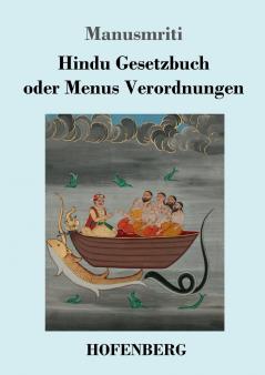 Hindu Gesetzbuch oder Menus Verordnungen