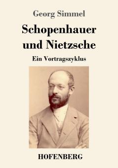 Schopenhauer und Nietzsche