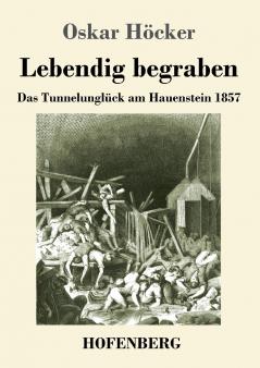 Lebendig begraben