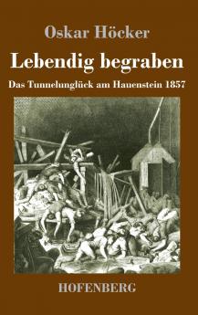 Lebendig begraben