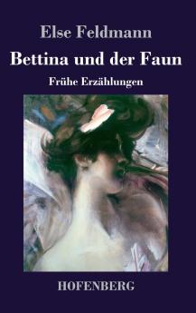 Bettina und der Faun