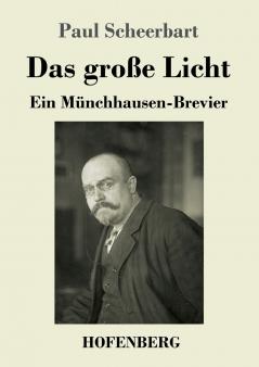 Das gro��e Licht