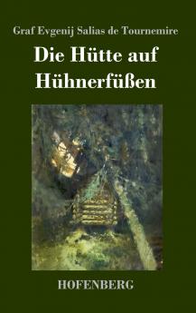 Die H��tte auf H��hnerf����en