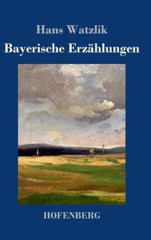 Bayerische Erz��hlungen