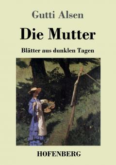 Die Mutter
