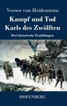 Kampf und Tod Karls des Zw��lften