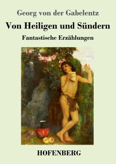 Von Heiligen und S��ndern