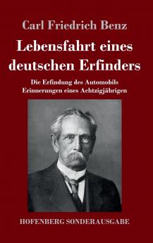 Lebensfahrt eines deutschen Erfinders
