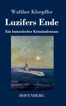 Luzifers Ende