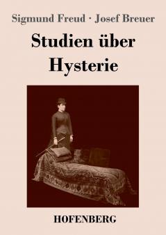 Studien ��ber Hysterie
