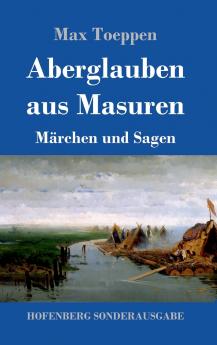 Aberglauben aus Masuren