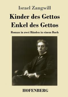 Kinder des Gettos / Enkel des Gettos