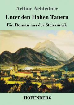Unter den Hohen Tauern