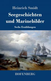 Seegeschichten und Marinebilder