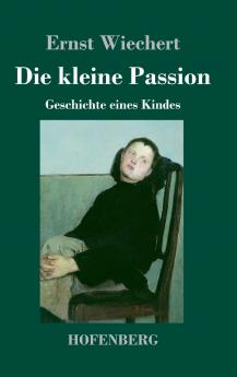 Die kleine Passion