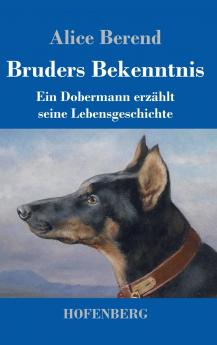 Bruders Bekenntnis