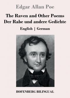 The Raven and Other Poems / Der Rabe und andere Gedichte