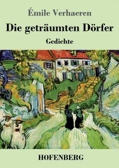 Die geträumten Dörfer: Gedichte (German Edition)