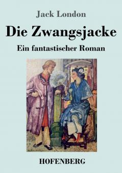 Die Zwangsjacke