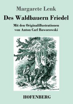 Des Waldbauern Friedel