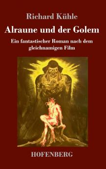 Alraune und der Golem
