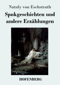 Spukgeschichten und andere Erz��hlungen