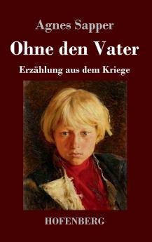 Ohne den Vater