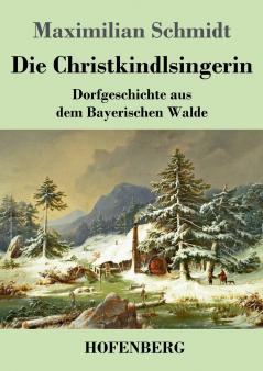 Die Christkindlsingerin