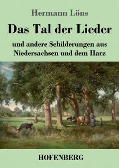 Das Tal der Lieder