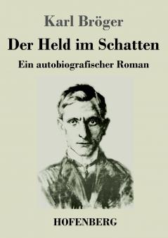 Der Held im Schatten