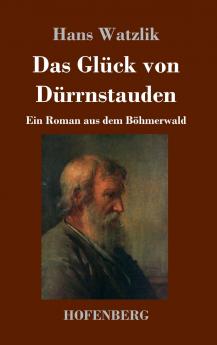 Das Gl��ck von D��rrnstauden