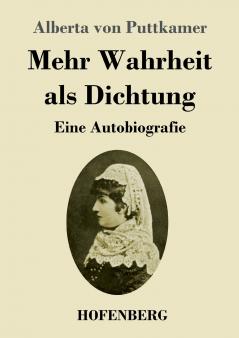 Mehr Wahrheit als Dichtung