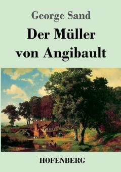 Der M��ller von Angibault